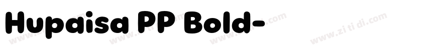 Hupaisa PP Bold字体转换
